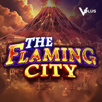 Vplus : The Flaming City - MEGABET808