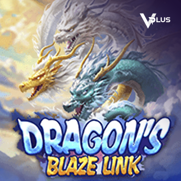Vplus : Dragon``s Blaze Link - MEGABET808
