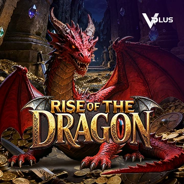 Vplus : RISE OF THE DRAGON - MEGABET808