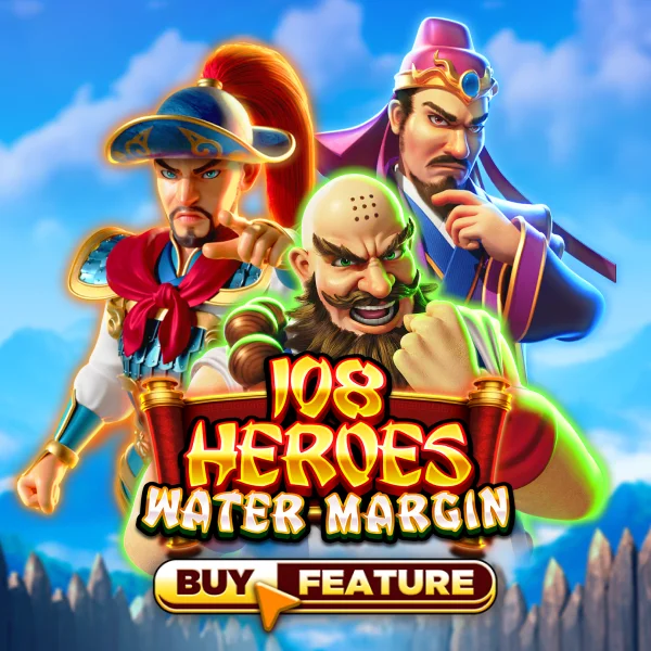 Microgaming : 108 Heroes Water Margin - MEGABET808