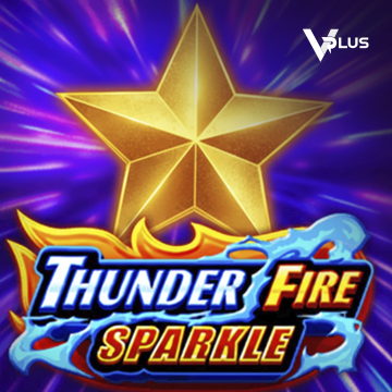 Vplus : Thunder Fire Sparkle - MEGABET808
